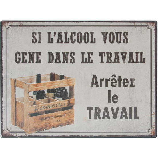 Plaque en métal humour 21 x 15 cm si l'alcool vous gêne...