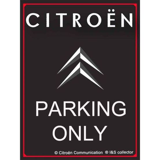 Plaque décorative en métal en relief 40 x 30 cm citroën parking only