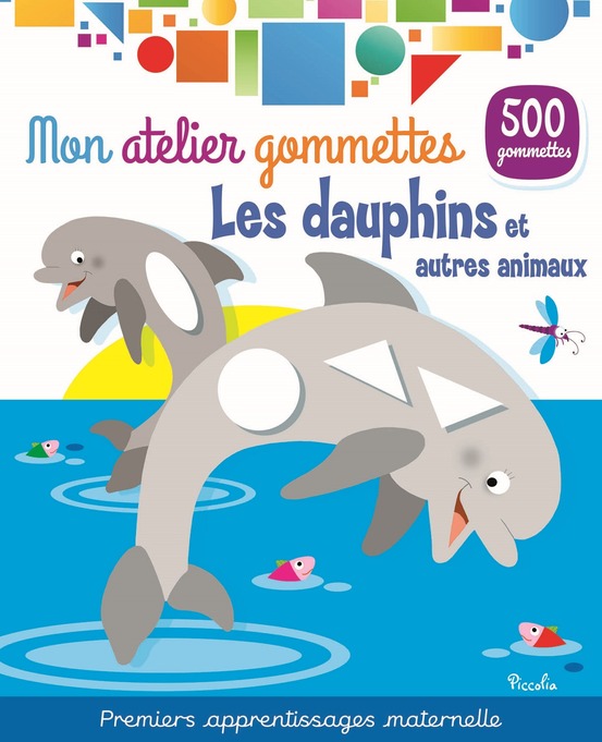 Mon atelier gommettes les dauphins