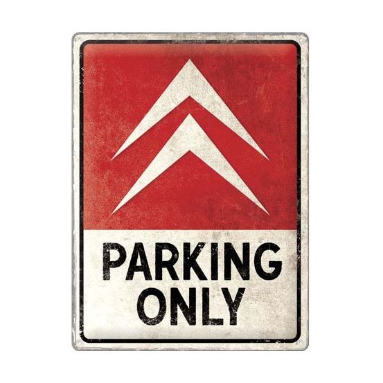 Plaque décorative en métal en relief 40 x 30 cm citroën - parking only