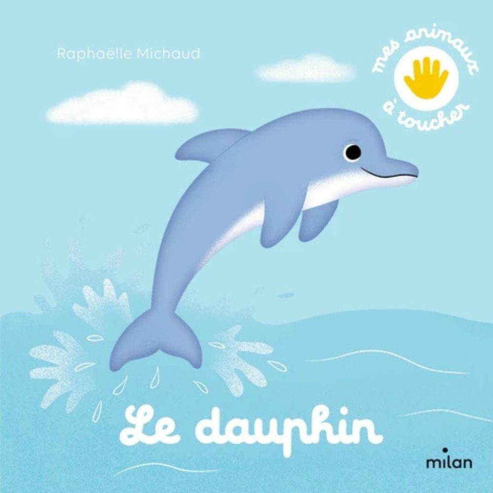 Mes animaux à toucher : dauphin