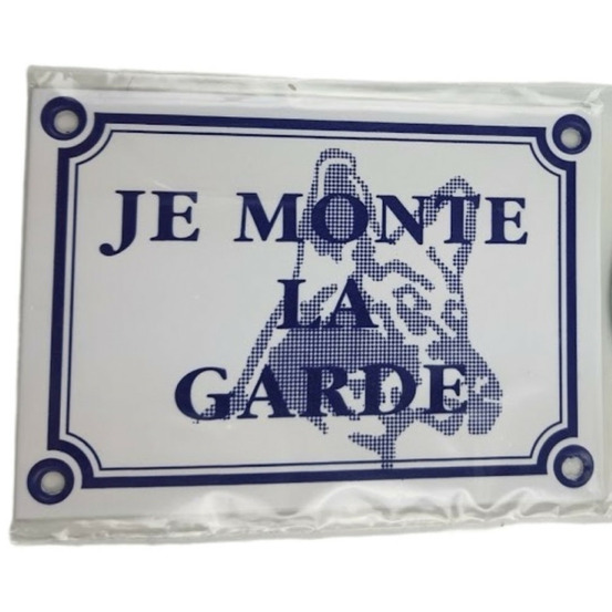 Plaque (je monte la garde) taille 14 x 10 cm, pour chien.