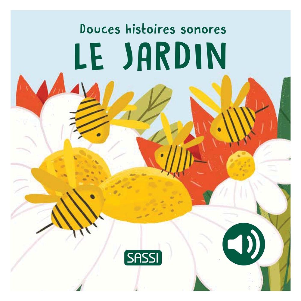 Douces histoires sonores le jardin