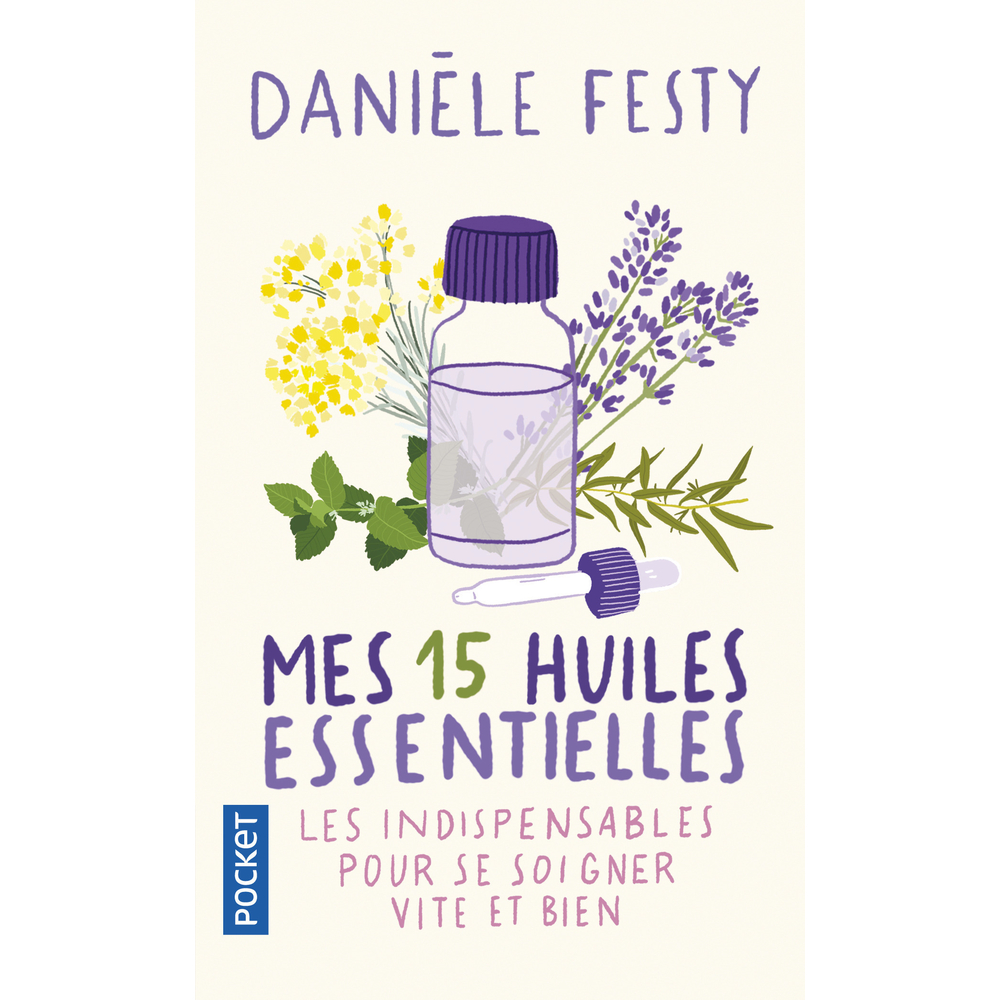 Livre Mes 15 huiles essentielles