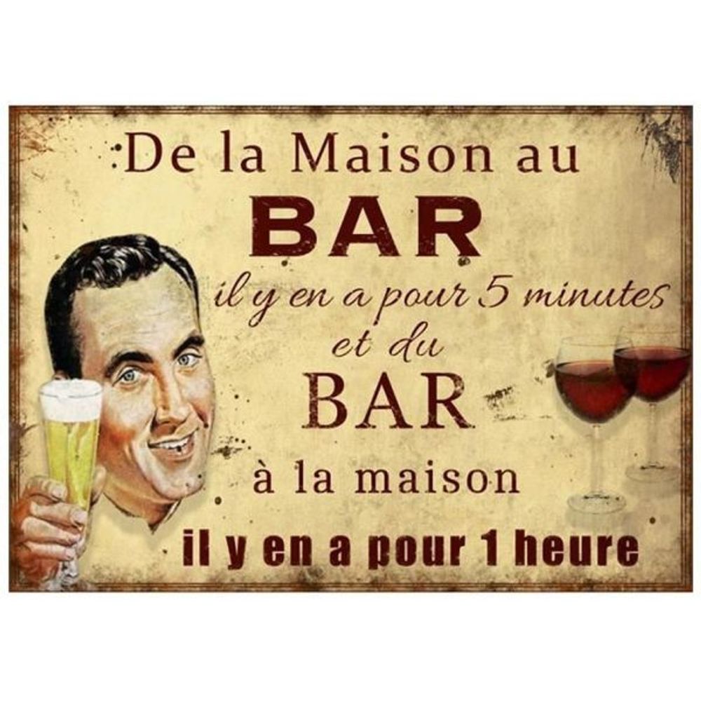 Plaque en métal humour 21 x 15 cm de la maison au bar...
