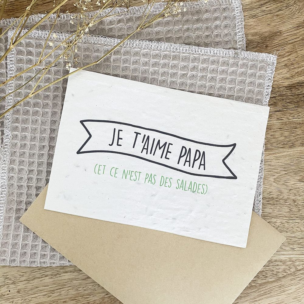 Carte ensemencée à planter - je t'aime papa