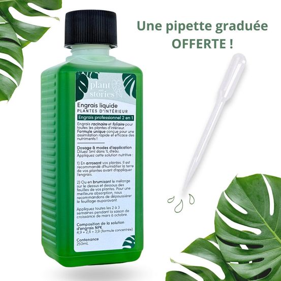 Engrais pour toutes les plantes d'intérieur - engrais liquide 250ml - engrais racinaire et foliaire + pipette graduée offerte !