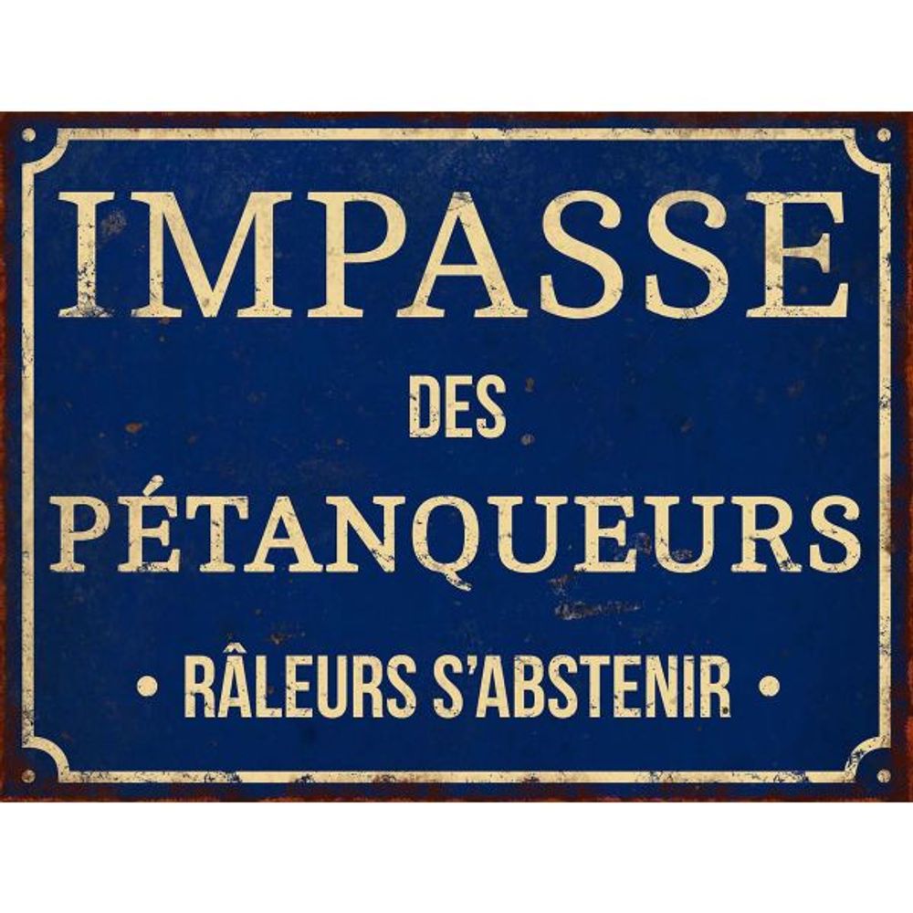 Plaque décorative en métal humour 33 x 25 cm impasse des pétanqueurs
