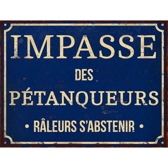 Plaque décorative en métal humour 33 x 25 cm impasse des pétanqueurs