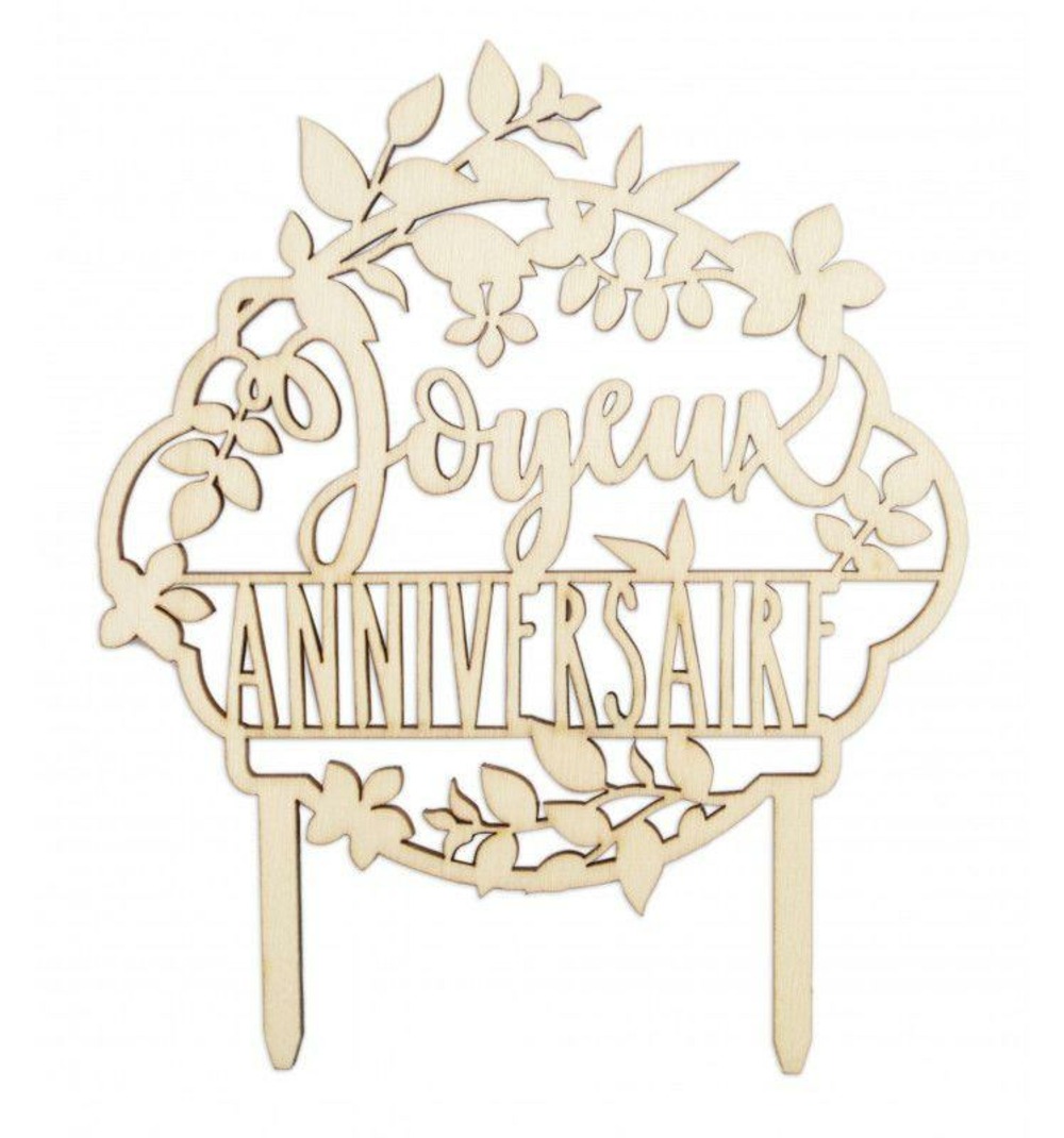 Cake topper en bois - joyeux anniversaire
