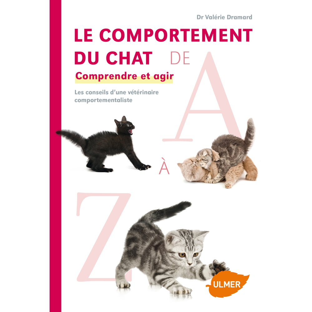 Livre animalerie: Comportement du chat de A à Z