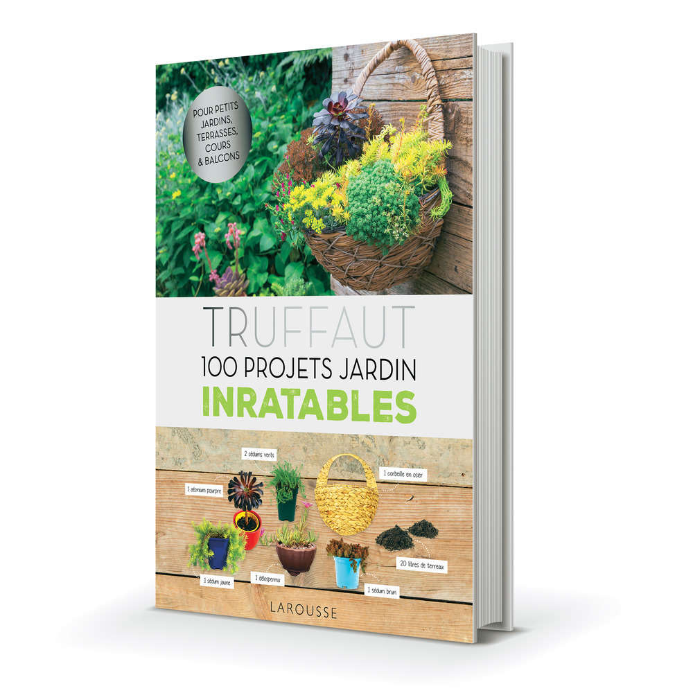 Livre: Truffaut - 100 projets jardin