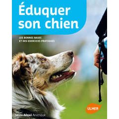 Livre animalerie: Eduquer son chien