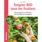Livre: Soigner Bio tous les fruitiers