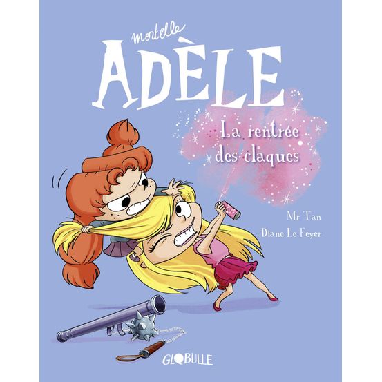 Livre Mortelle Adèle. Vol. 9. La rentrée des claques