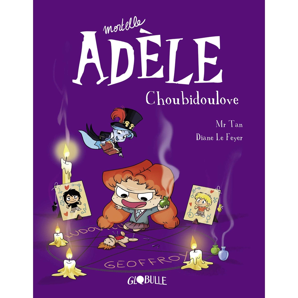 Livre Mortelle Adèle. Vol. 10. Choubidoulove