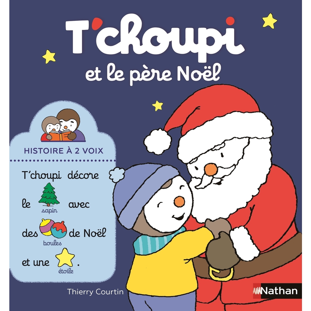 Livre : T'choupi et Père Noël