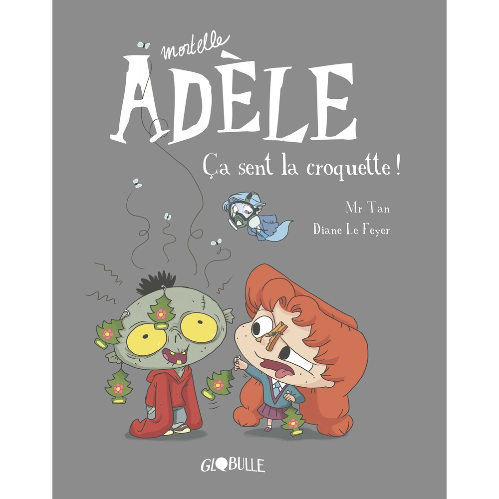 Livre Mortelle Adèle. Vol. 11. Ça sent la croquette
