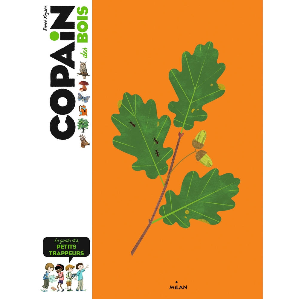 Livre Copain des bois : le guide des petits trappeurs