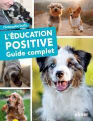 Livre 'L'éducation positive du chien : Guide complet'