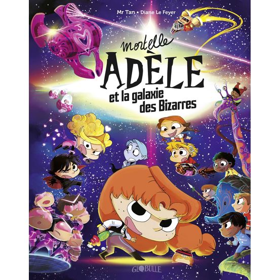 Livre Mortelle Adèle. Mortelle Adèle et la galaxie des bizarres