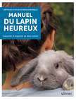 Livre "Manuel du lapin heureux"