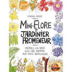 Livre 'Mini-Flore du jardinier promeneur '              