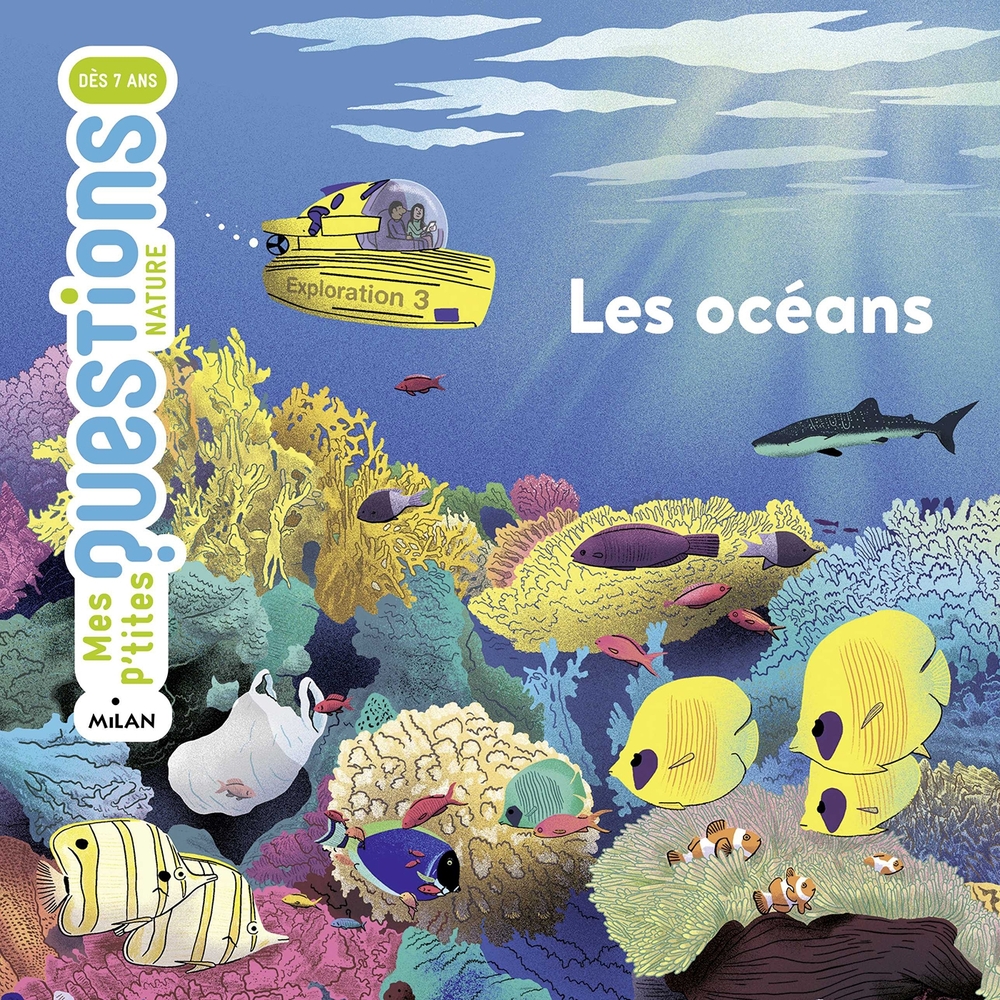 Livre pour enfant, p'tites questions : les océans