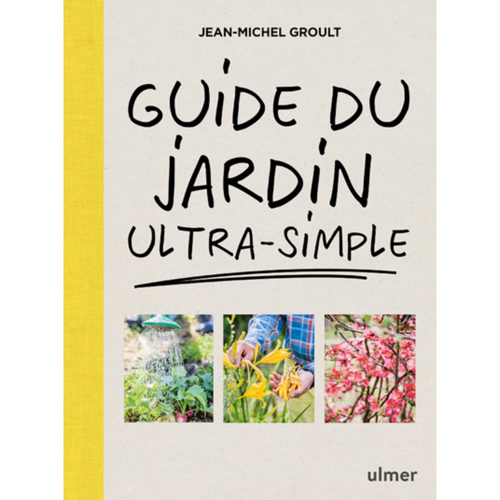 Livre : 'Guide du jardin ultra-simple'