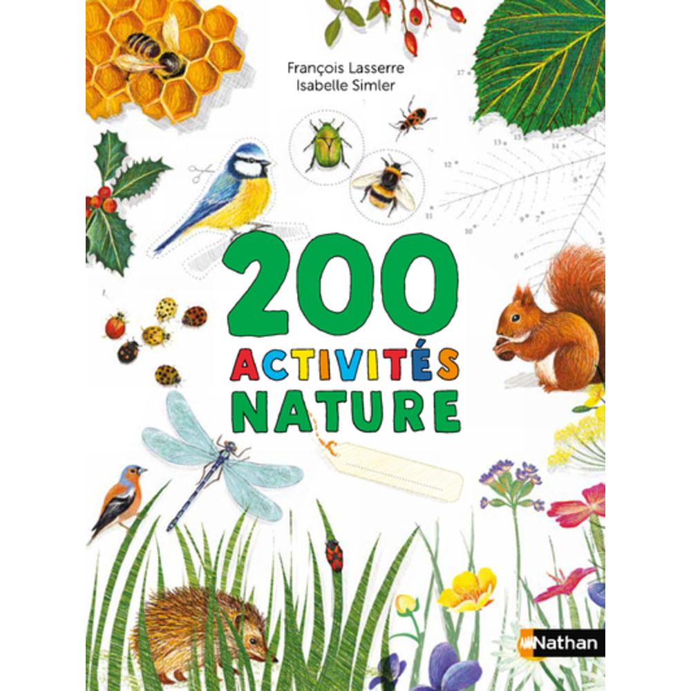 Cahier d'activités pour enfant : 200 activités nature