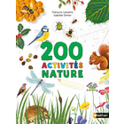 Cahier d'activités pour enfant : 200 activités nature