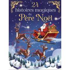 Livre pour enfant '24 Histoires magiques du père Noël'