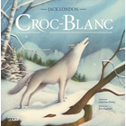 Livre pour enfant "Croc-Blanc"