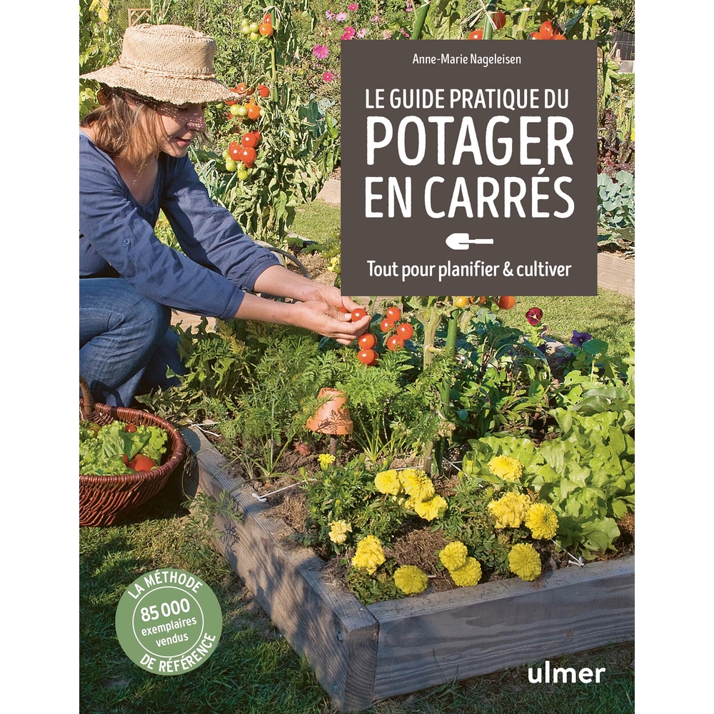 Livre : 'Guide pratique du potager en carrés'