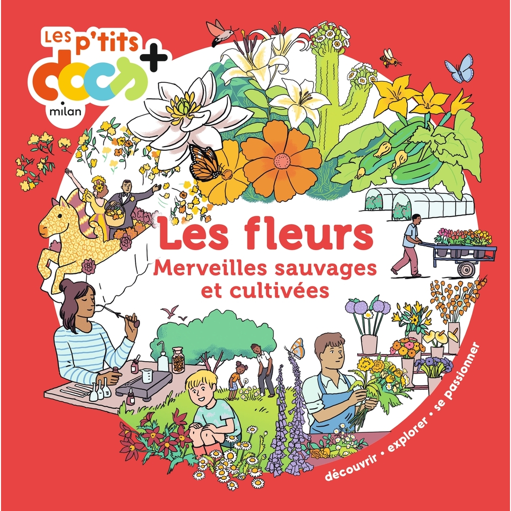 Livre pour enfant, p'tits docs : les fleurs
