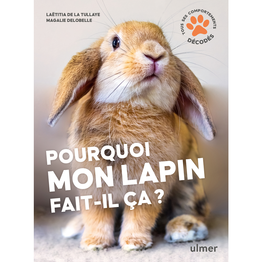 Livre : 'Pourquoi mon lapin fait-il ça ?'