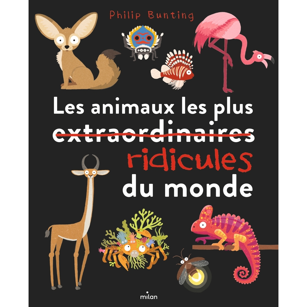 Livre les animaux les plus ridicules du monde