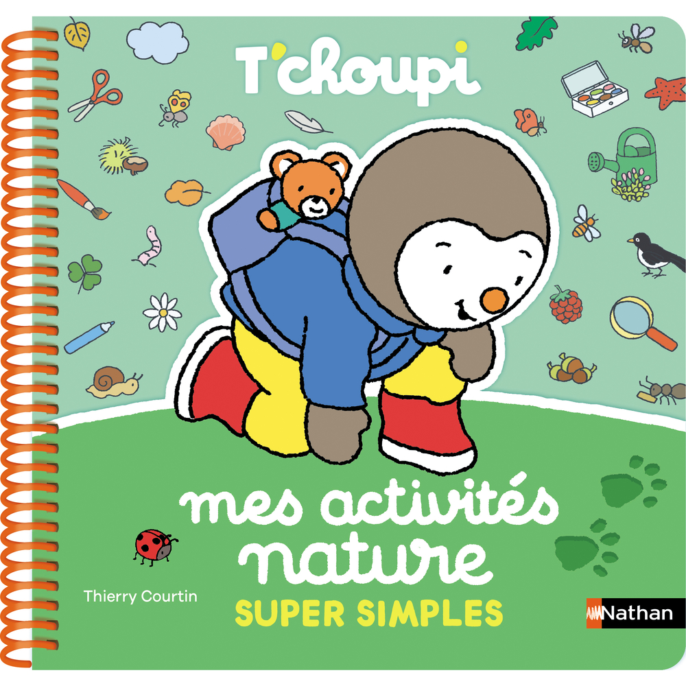 Livre éducatif T'choupi - Mes activités nature super simples