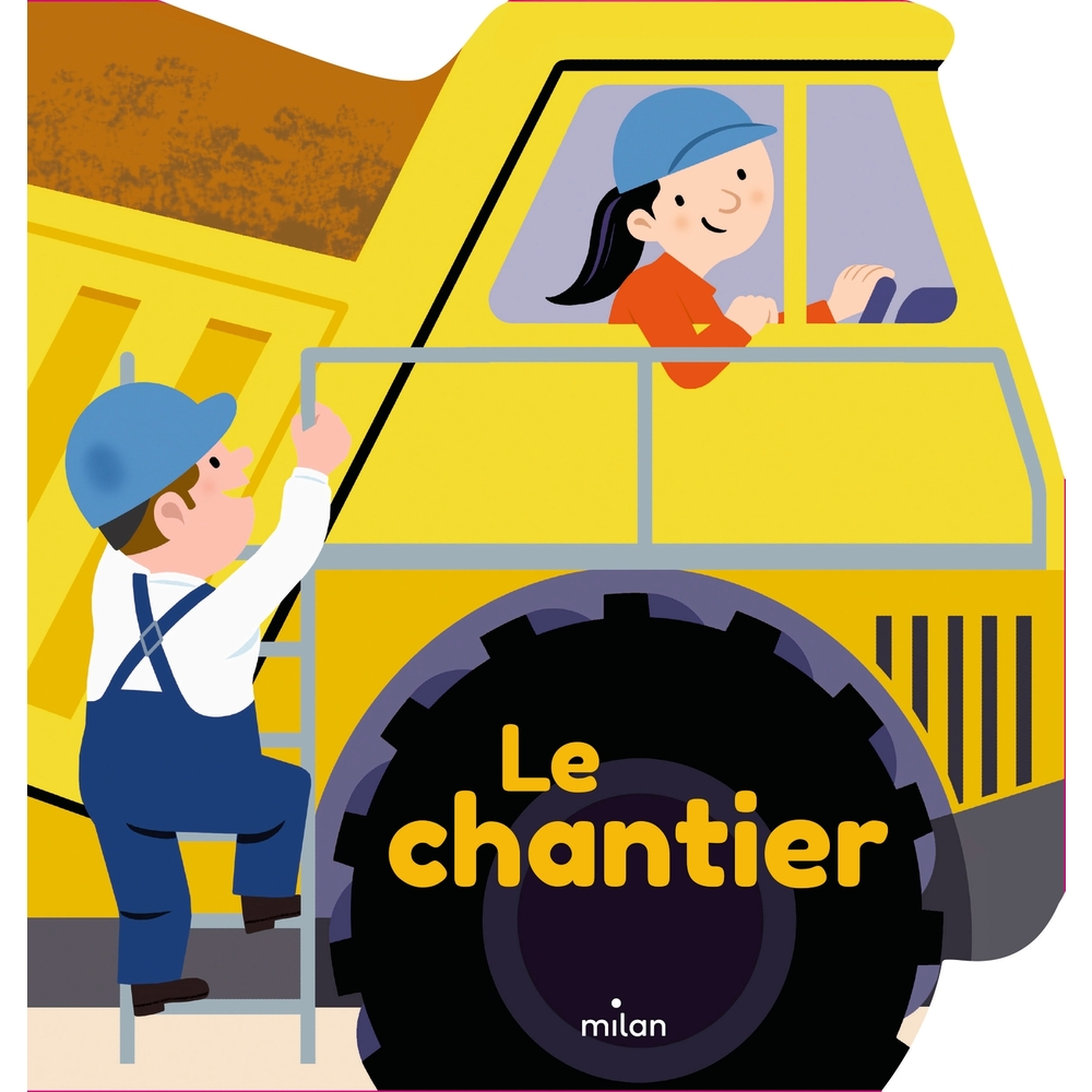 Livre pour enfant, le chantier