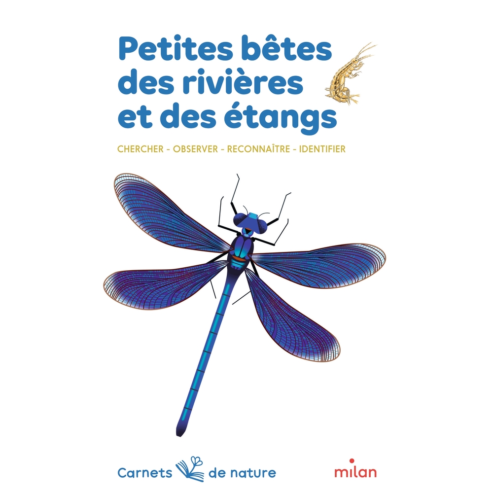 Livre pour enfant, petites bêtes des rivières et des étangs