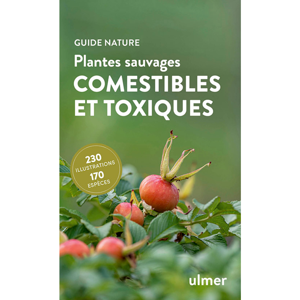 Livre : 'Plantes sauvages comestibles et toxiques'