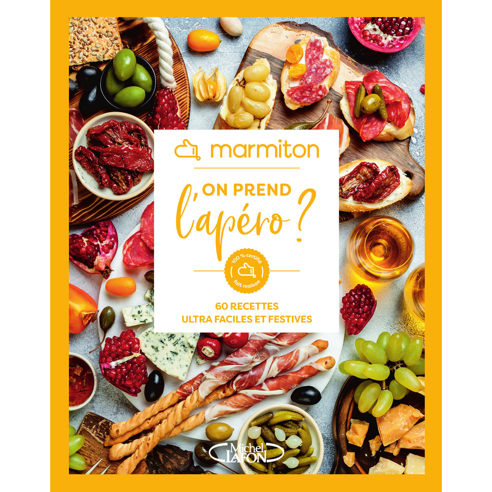 Livre, 60 recettes ultra faciles et festives : on prend l'apéro ?