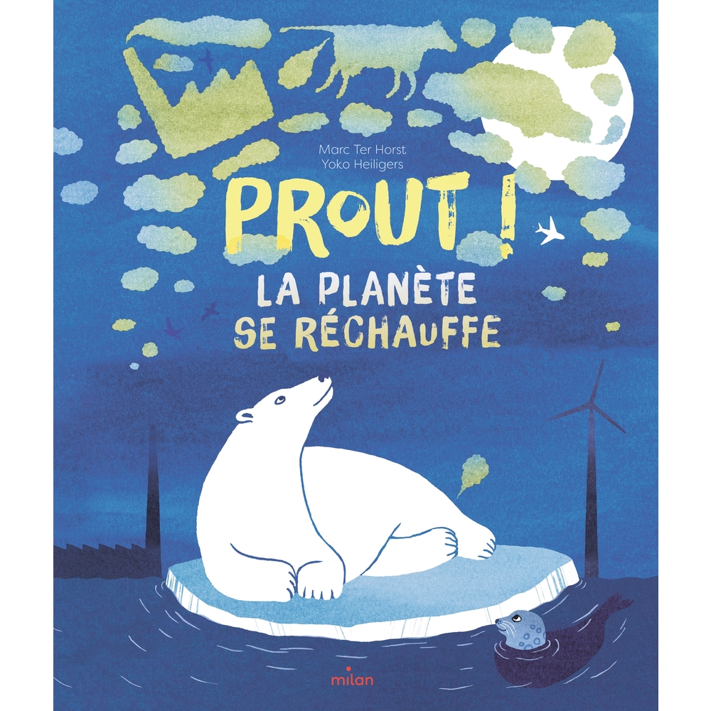 Livre pour enfant 'Prout la planète se réchauffe'
