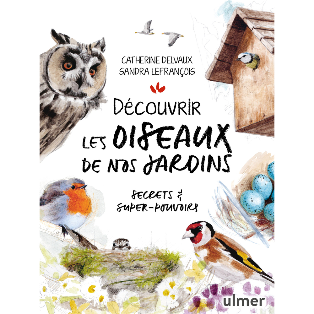 Livre : 'Découvrir les oiseaux de nos jardins'