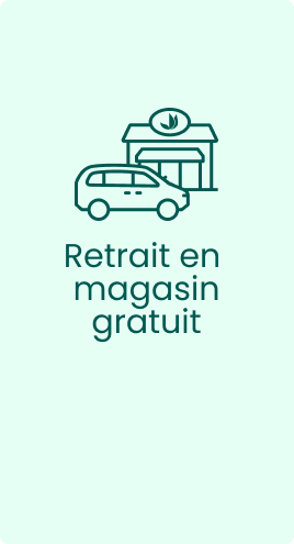 Retrait en magasin gratuit