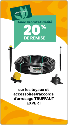 20% sur les tuyaux et accessoires/raccords d’arrosage TRUFFAUT EXPERT